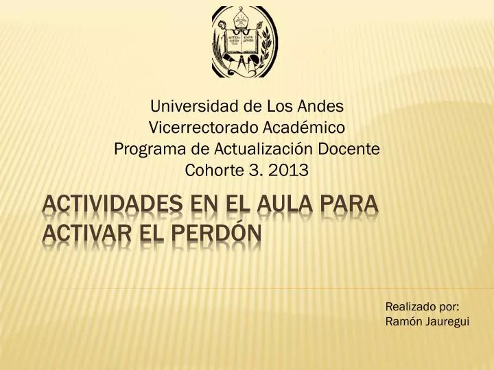 universidad de los andes vicerrectorado acad mico programa de actualizaci n docente cohorte 3 2013