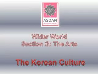 Wider World Section G: The Arts