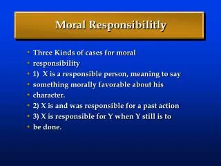 Moral Responsibilitly