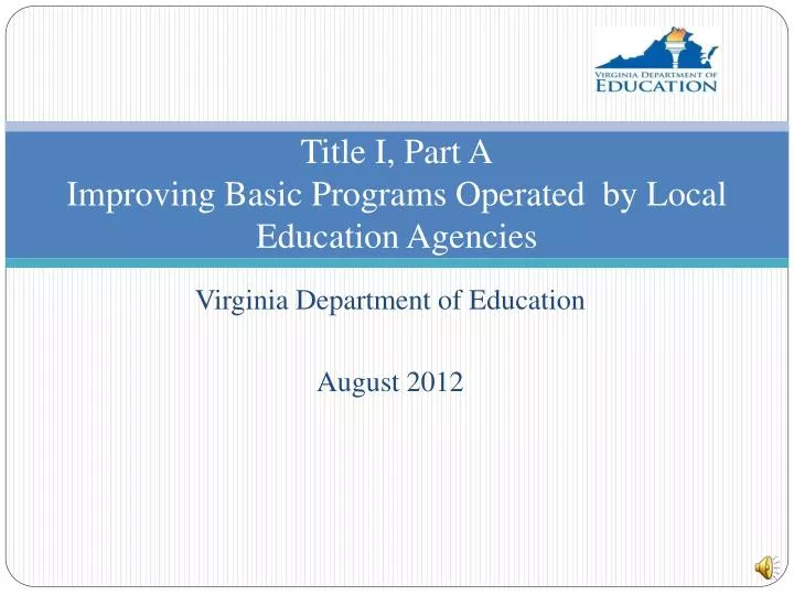 title i part a improving basic programs operated by local education agencies