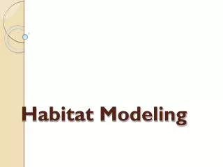 Habitat Modeling