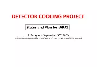 DETECTOR COOLING PROJECT
