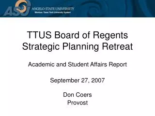 TTUS Board of Regents Strategic Planning Retreat