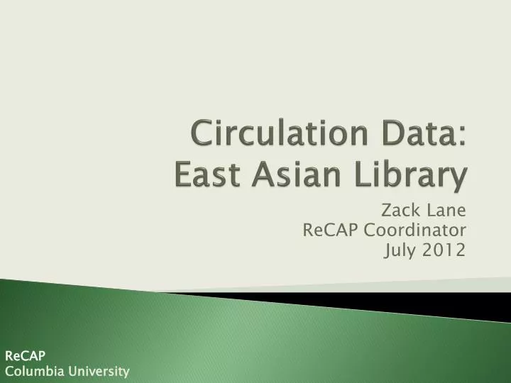 circulation data east asian library