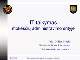 it taikymas mokes i administravimo srityje
