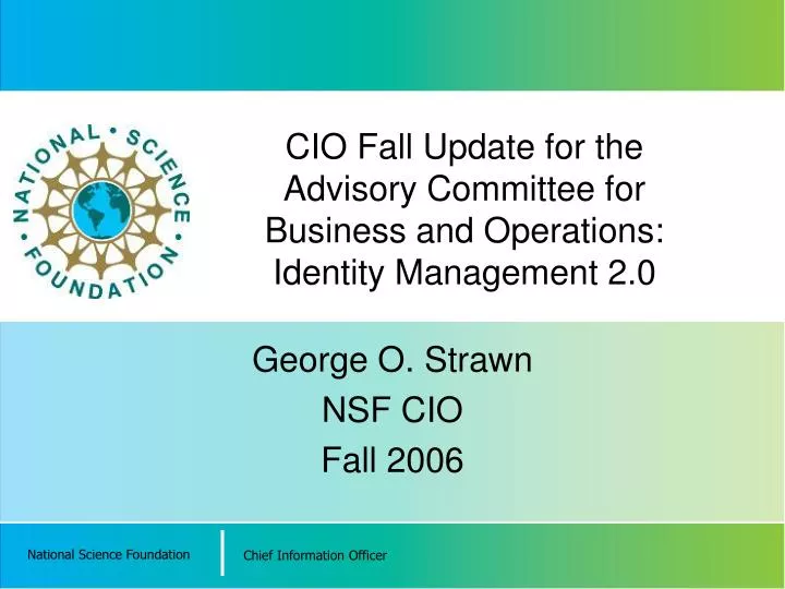cio fall update for the advisory committee for business and operations identity management 2 0