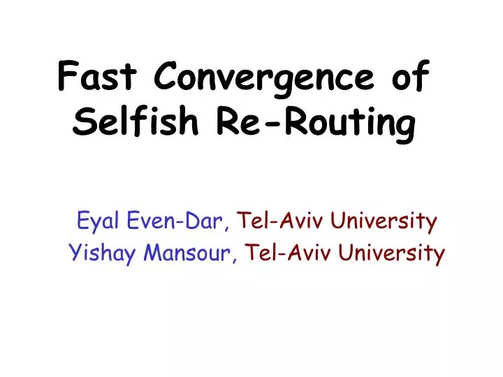 fast convergence of selfish re routing