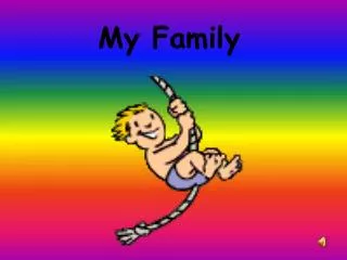 my family