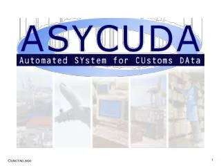 ASYCUDA Overview