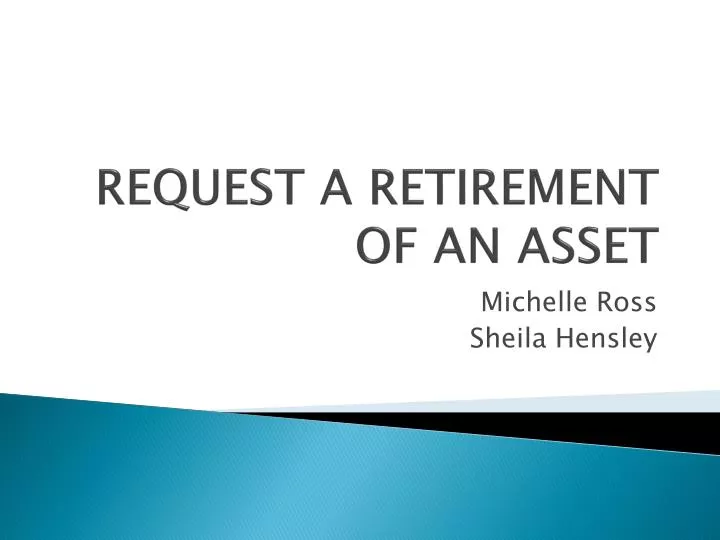 request a retirement of an asset