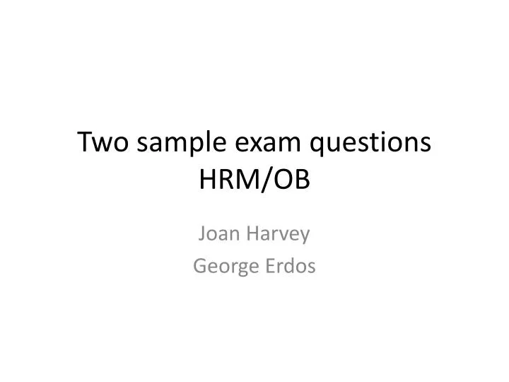 two sample exam questions hrm ob