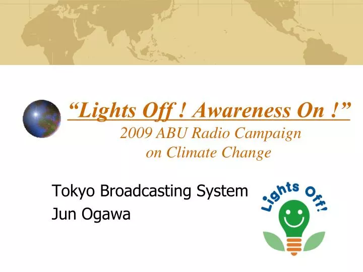 lights off awareness on 2009 abu radio campaign on climate change