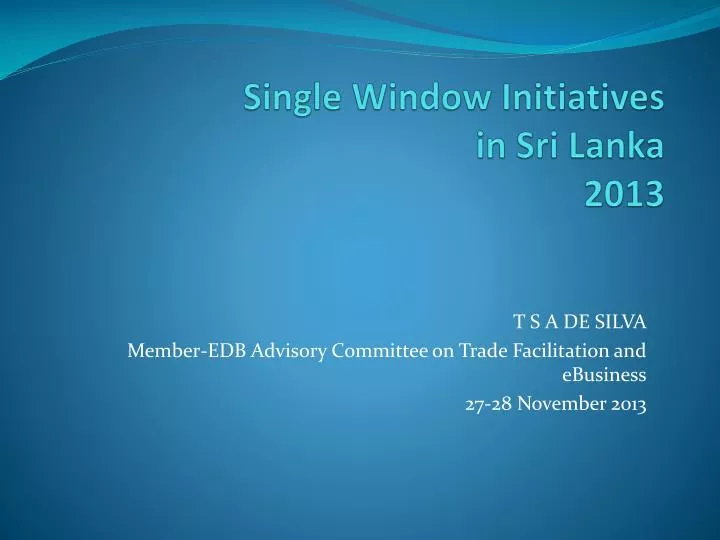 single window initiatives in sri lanka 2013