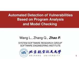 Automated Detection of Vulnerabilities Based on Program Analysis and Model Checking