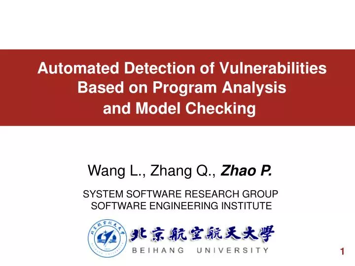 automated detection of vulnerabilities based on program analysis and model checking