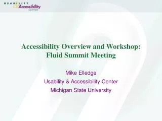 Accessibility Overview and Workshop: Fluid Summit Meeting