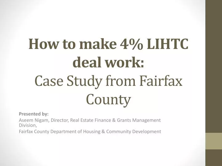 how to make 4 lihtc deal work case study from fairfax county