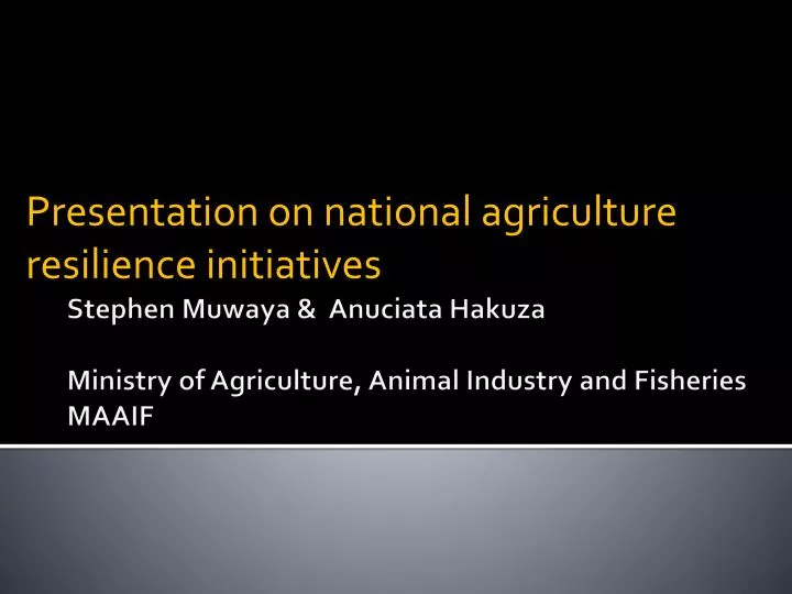 presentation on national agriculture resilience initiatives