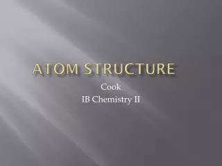 Atom Structure