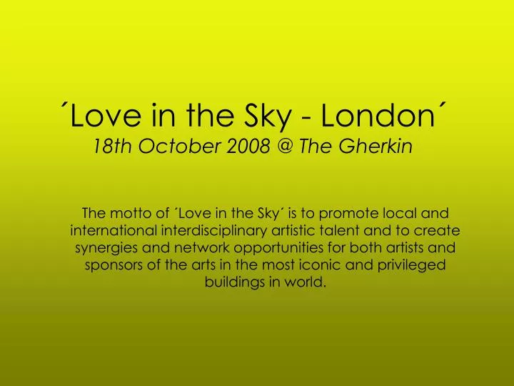love in the sky london 18th october 2008 @ the gherkin