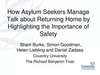 How Asylum Seekers Manage Talk about Returning Home by Highlighting the Importance of Safety