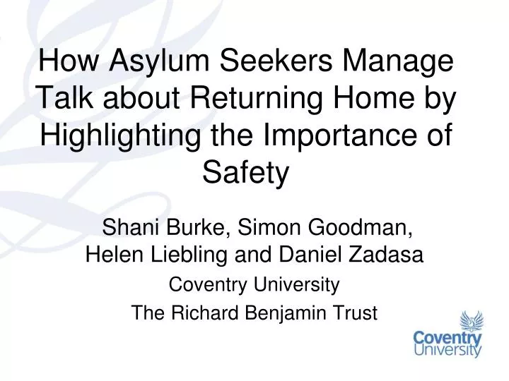 how asylum seekers manage talk about returning home by highlighting the importance of safety