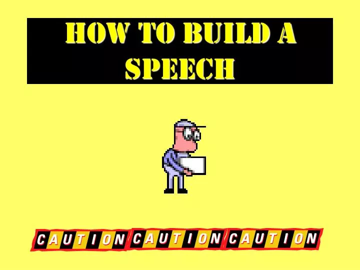 how to build a speech