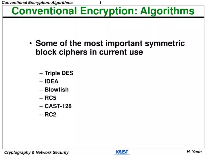 conventional encryption algorithms