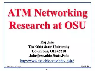 ATM Networking Research at OSU