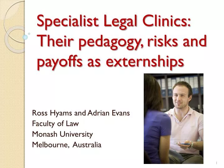 specialist legal clinics their pedagogy risks and payoffs as externships