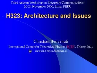 H323: Architecture and Issues