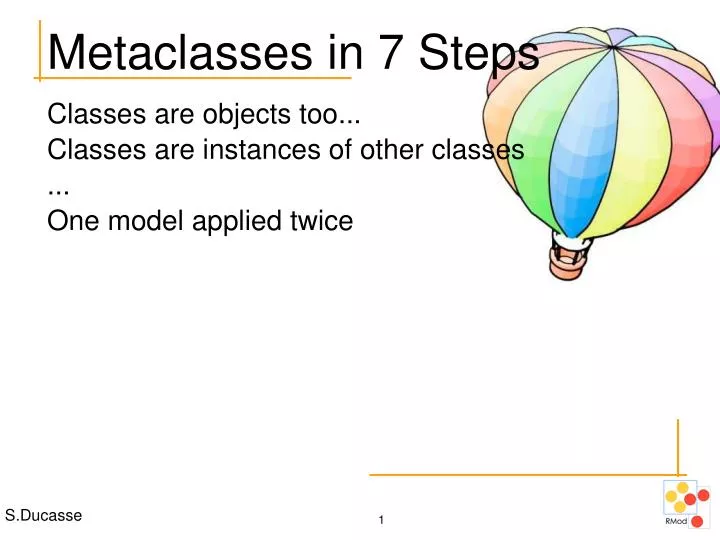 metaclasses in 7 steps