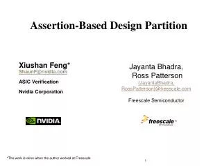 Xiushan Feng* ShaunF@nvidia ASIC Verification Nvidia Corporation