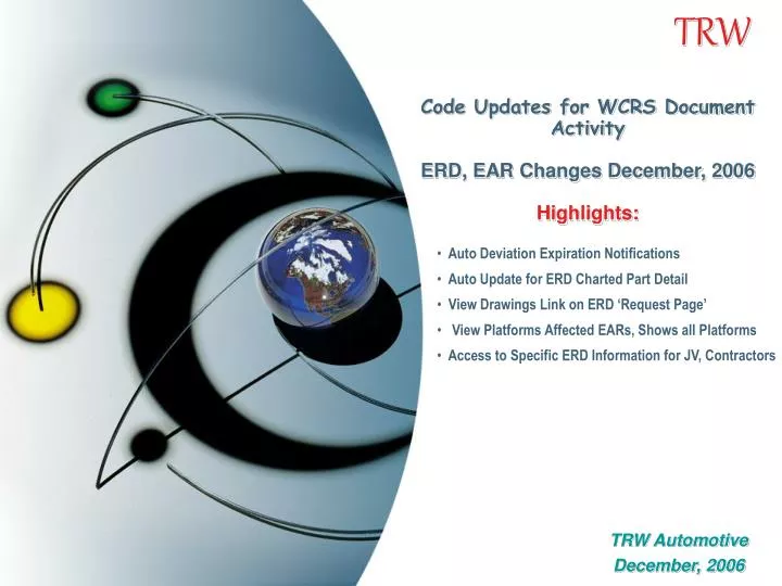 code updates for wcrs document activity erd ear changes december 2006 highlights