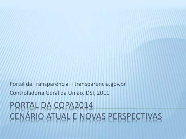 portal da transpar ncia transparencia gov br controladoria geral da uni o dsi 2011