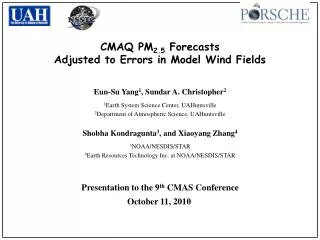 CMAQ PM 2.5 Forecasts Adjusted to Errors in Model Wind Fields