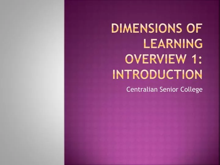 dimensions of learning overview 1 introduction