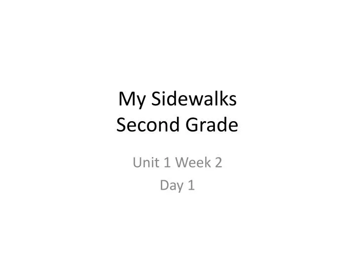 my sidewalks second grade