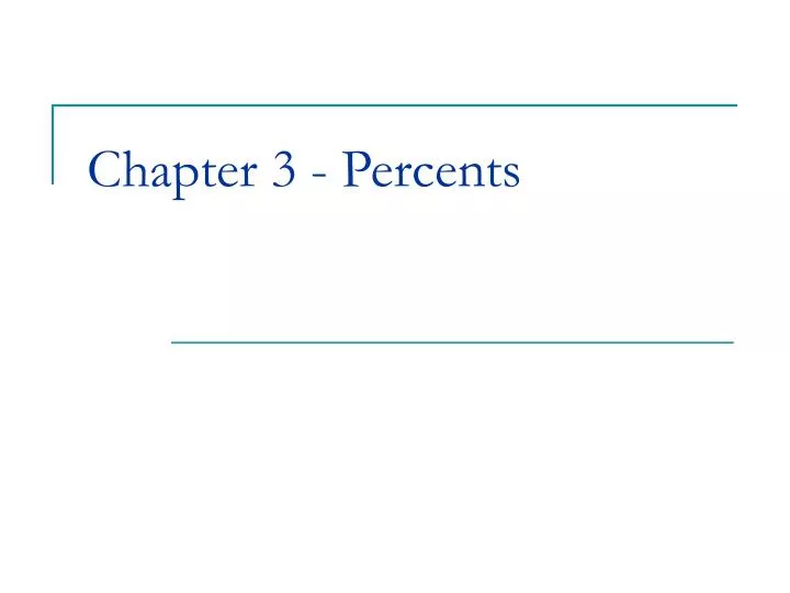 chapter 3 percents