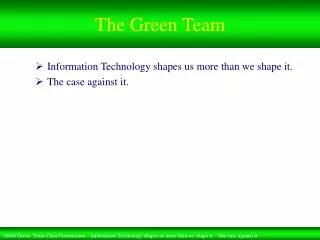 The Green Team