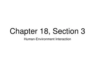 Chapter 18, Section 3