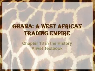 Ghana: A West African Trading Empire