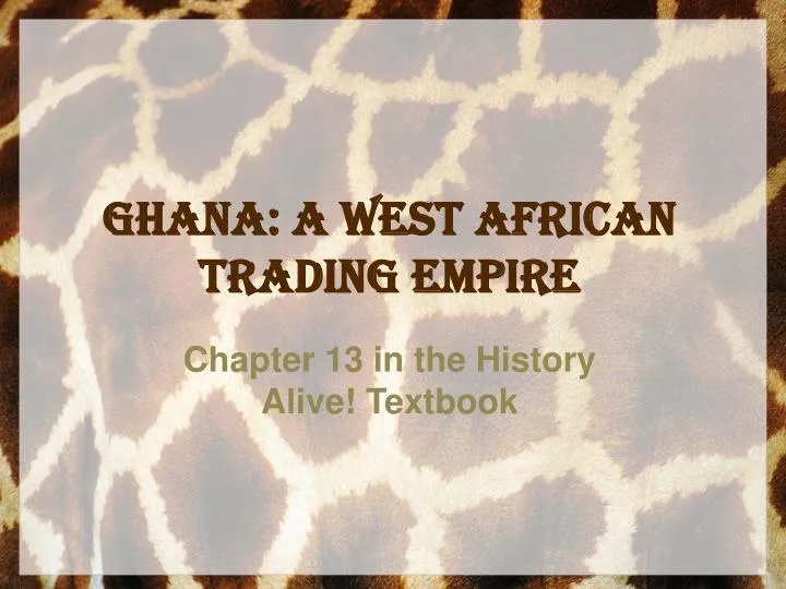 ghana a west african trading empire
