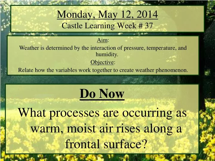 monday may 12 2014 castle learning week 37