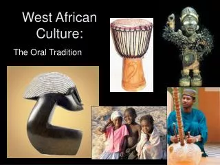 West African Culture: