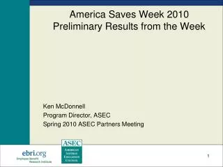 America Saves Week 2010 Preliminary Results from the Week