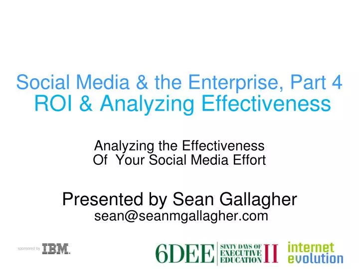 social media the enterprise part 4 roi analyzing effectiveness