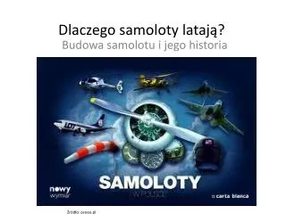 dlaczego samoloty lataj