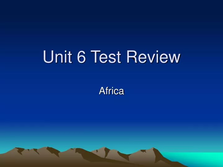 unit 6 test review