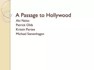 A Passage to Hollywood